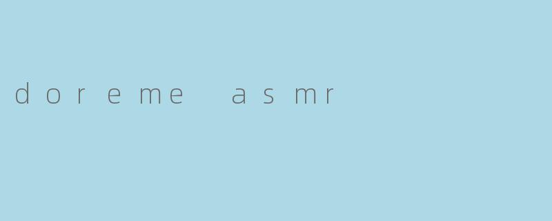 doreme asmr